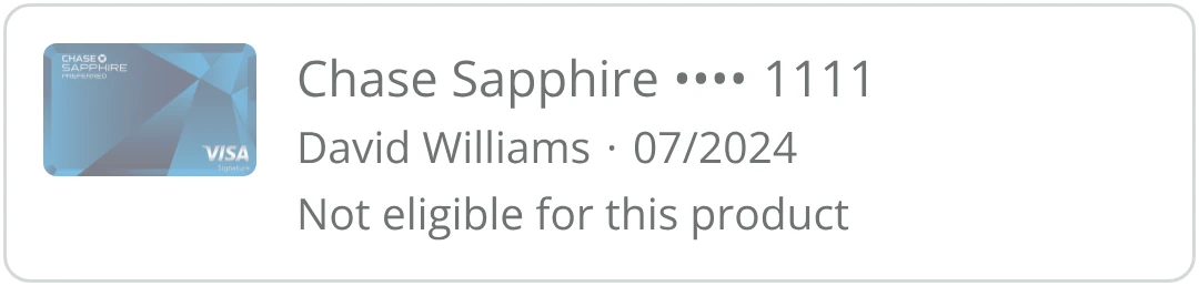 Chase Sapphire card, dimmed, marked Not eligible for this product